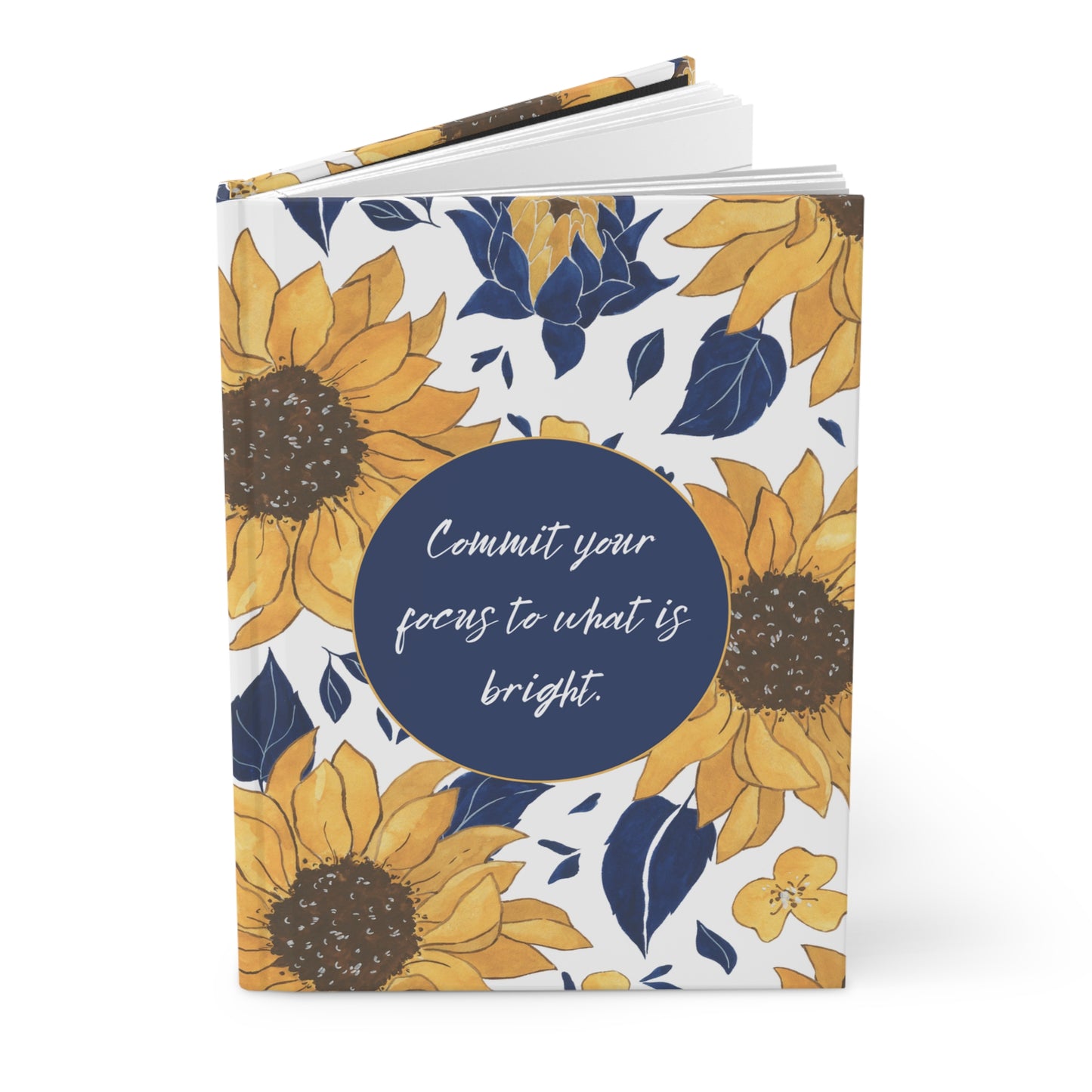 Sunflower Focus: Inspirational Hardcover Journal