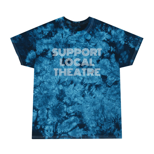 Support Local Theatre Tie-Dye Tee