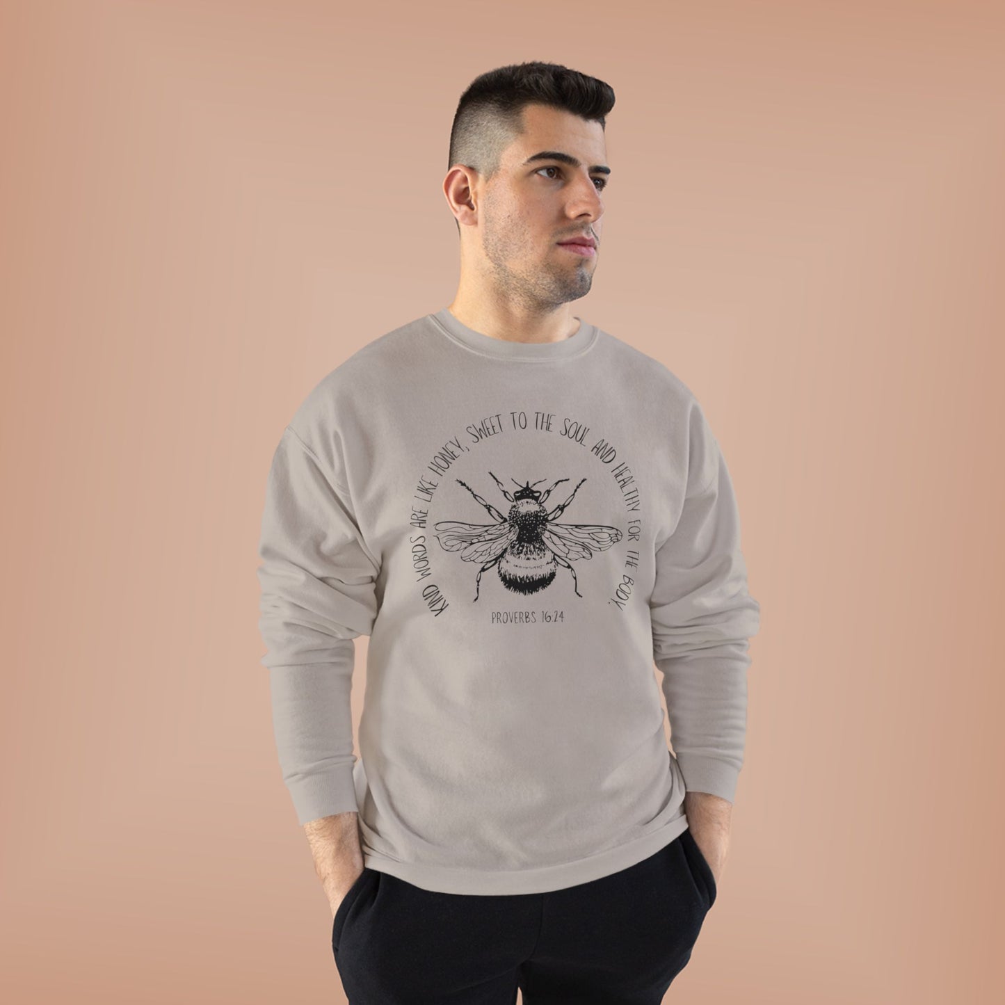 Proverbs Honey Bee: Eco-Friendly Crewneck Sweatshirt