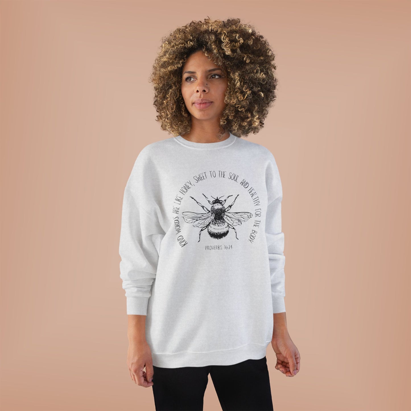 Proverbs Honey Bee: Eco-Friendly Crewneck Sweatshirt