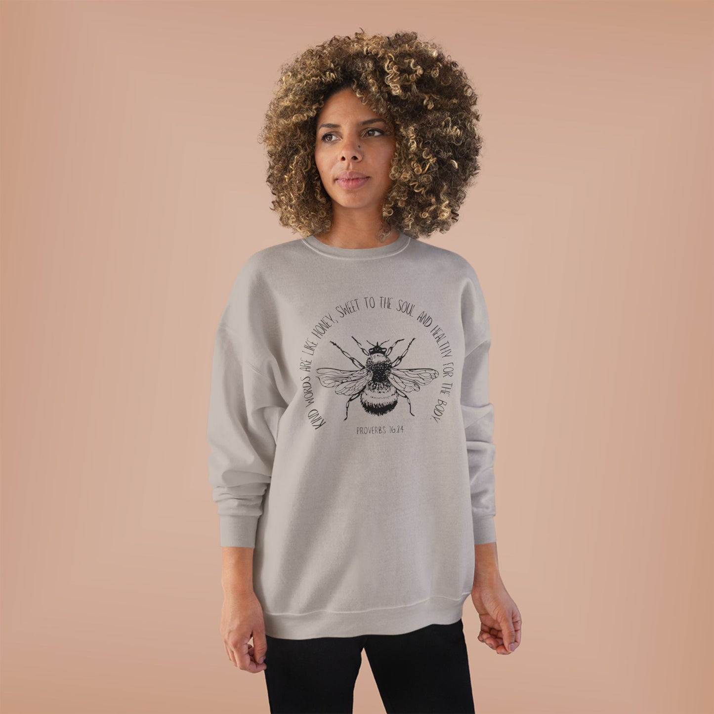 Proverbs Honey Bee: Eco-Friendly Crewneck Sweatshirt