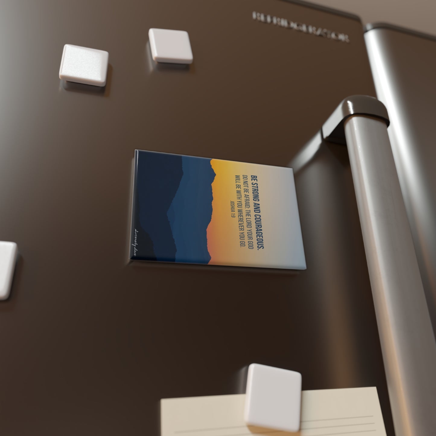 Strong & Courageous Magnet