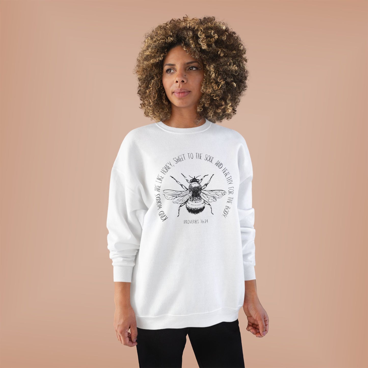 Proverbs Honey Bee: Eco-Friendly Crewneck Sweatshirt