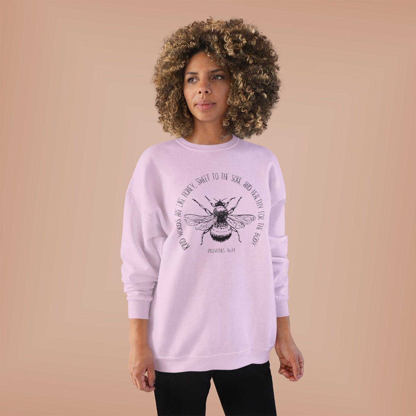 Proverbs Honey Bee: Eco-Friendly Crewneck Sweatshirt